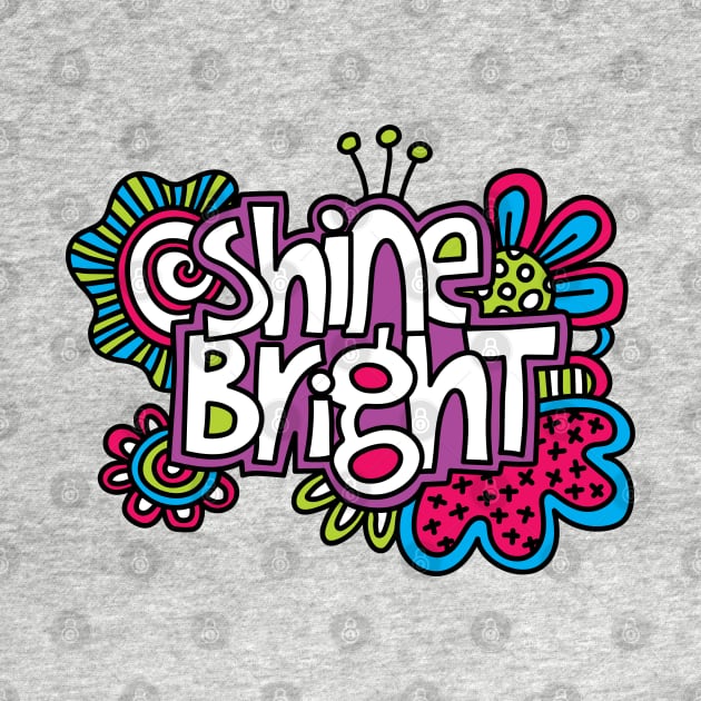 Shine Bright by Tazi